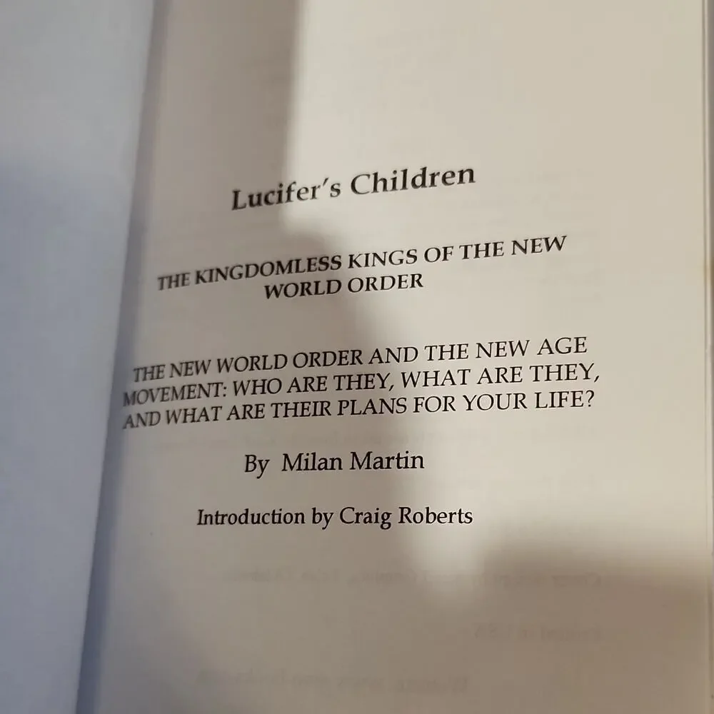 Lucifer's Children Kingdomless Kings New World Order Milan M. Martin PB 2002